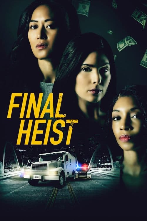 โปสเตอร์ Final Heist (2024)