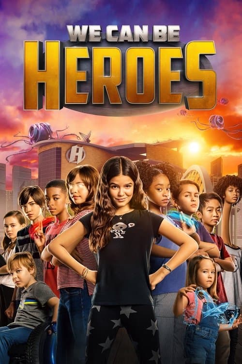 โปสเตอร์ We Can Be Heroes (2020) รวมพลังเด็กพันธุ์แกร่ง