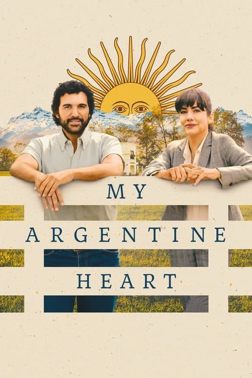 โปสเตอร์ My Argentine Heart (2025)