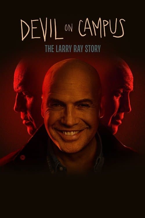 โปสเตอร์ Devil on Campus: The Larry Ray Story