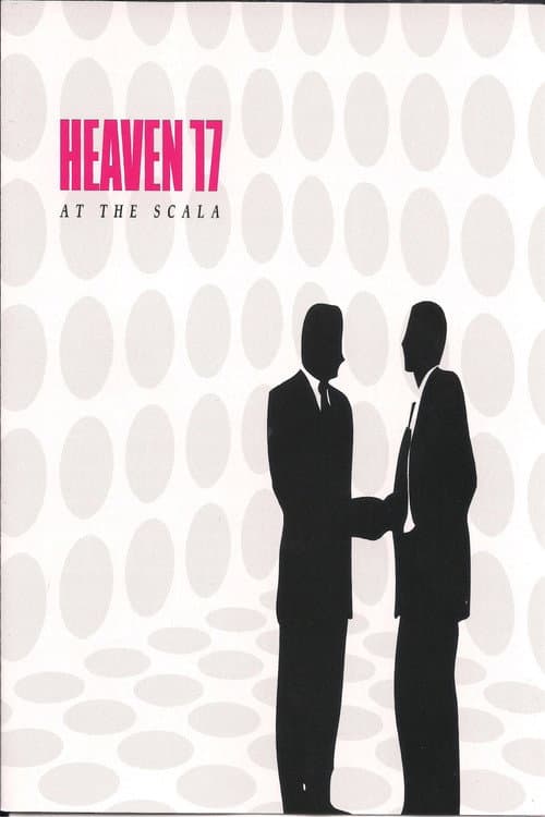โปสเตอร์ Heaven 17 - At The Scala สกาลา