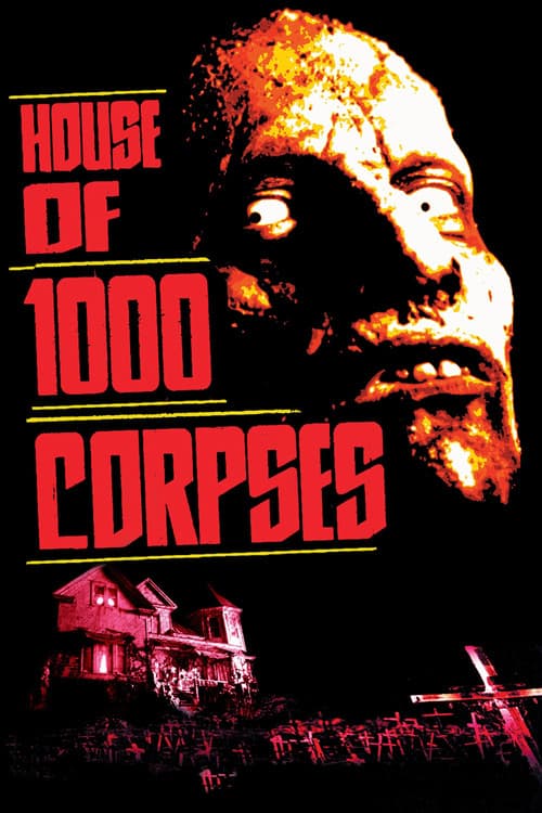โปสเตอร์ House of 1000 Corpses (2003) อาถรรพ์วิหารผีนรก