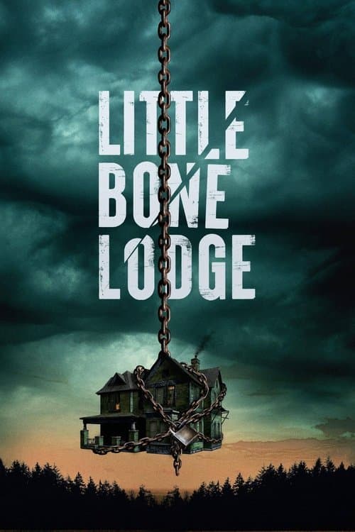 โปสเตอร์ Little Bone Lodge