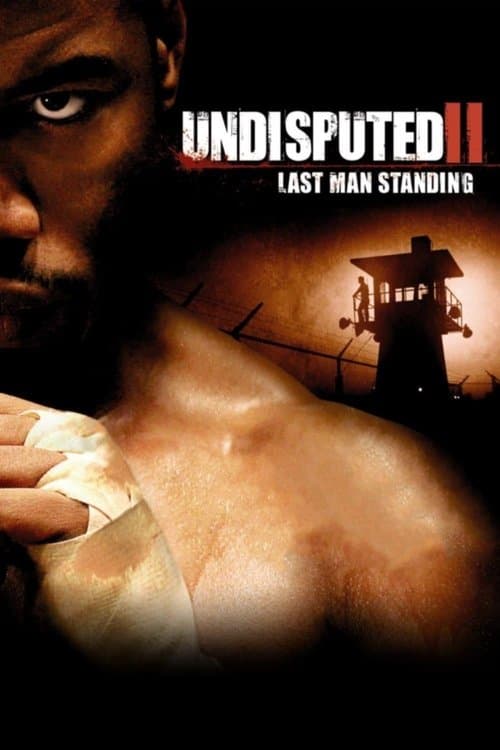 โปสเตอร์ Undisputed II: Last Man Standing (2006) คนทมิฬกำปั้นทุบนรก