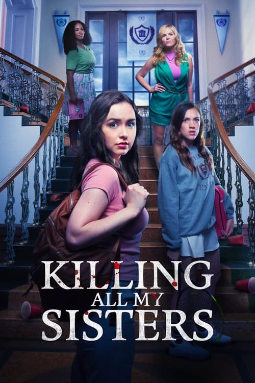 โปสเตอร์ Killing All My Sisters