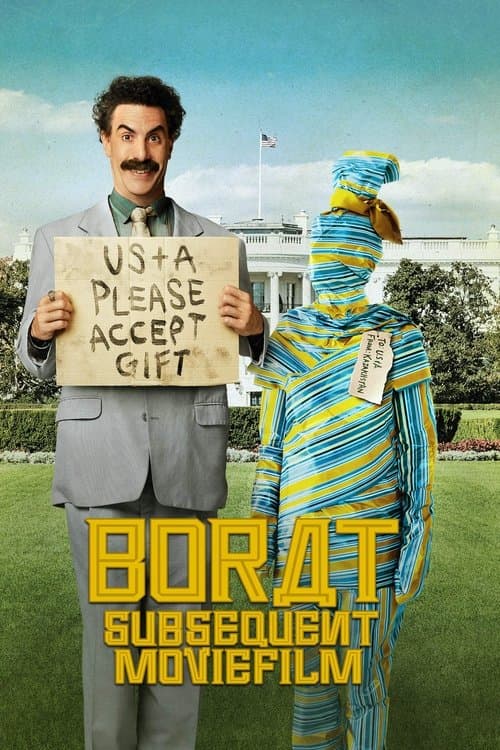 โปสเตอร์ Borat Subsequent Moviefilm: Delivery of Prodigious Bribe to American Regime for Make Benefit Once Glorious Nation of Kazakhstan (2020) โบแรต 2