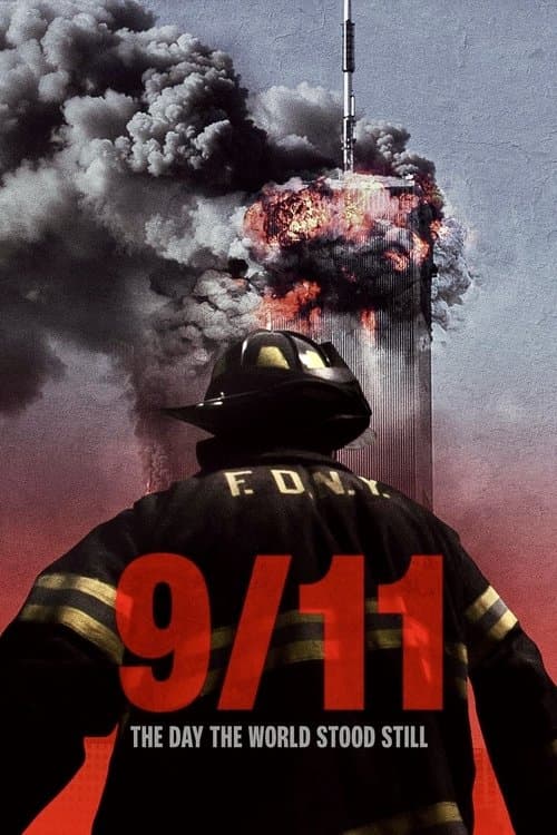โปสเตอร์ 9/11: The Day the World Stood Still