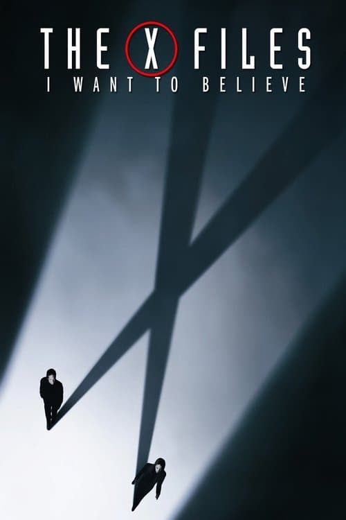 โปสเตอร์ The X Files: I Want to Believe (2008) ดิ เอ็กซ์ ไฟล์ ความจริงที่ต้องเชื่อ