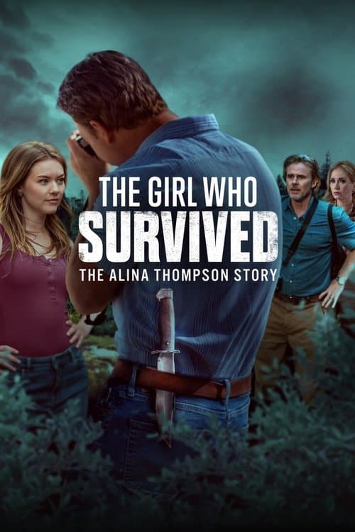 โปสเตอร์ The Girl Who Survived: The Alina Thompson Story (2025)