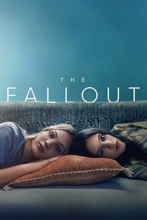 โปสเตอร์ The Fallout (2021) เดอะ ฟอลล์เอาท์