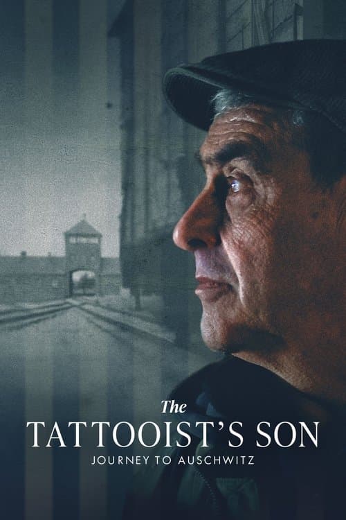 โปสเตอร์ The Tattooist's Son: Journey to Auschwitz