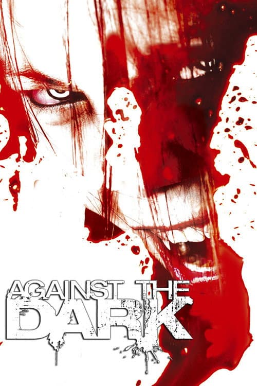 โปสเตอร์ Against the Dark (2009) คนระห่ำล้างพันธุ์แว