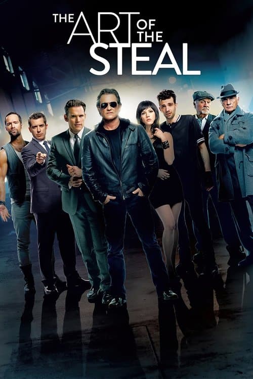 โปสเตอร์ The Art of the Steal (2013) ขบวนการโจรปล้นเหนือเมฆ