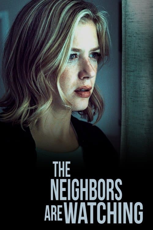โปสเตอร์ The Neighbors Are Watching