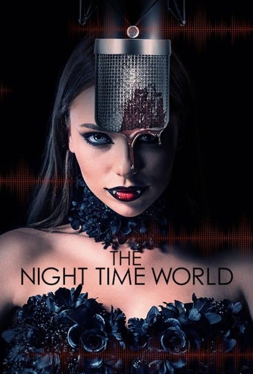 โปสเตอร์ The Night Time World