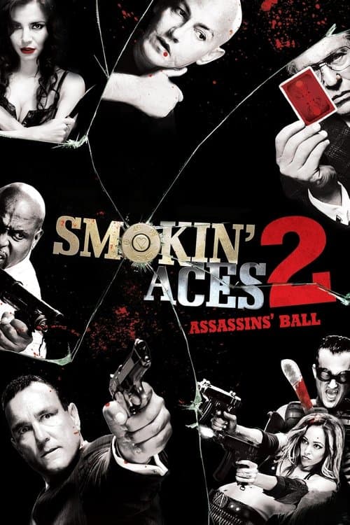 โปสเตอร์ Smokin' Aces 2: Assassins' Ball (2010) ดวลเดือด ล้างเลือดม
