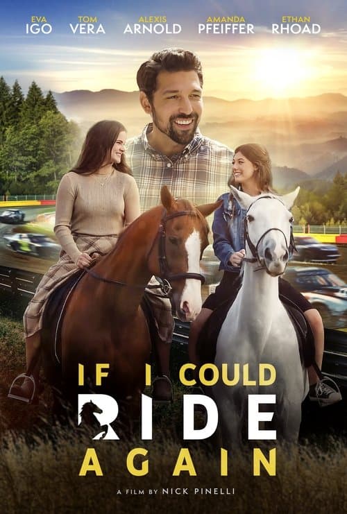 โปสเตอร์ If I Could Ride Again