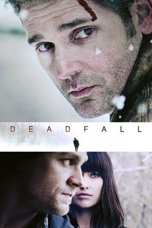 โปสเตอร์ Deadfall (2012) คู่โจรกรรมมหาประลัย
