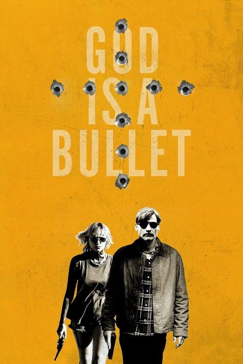 โปสเตอร์ God Is a Bullet (2023) กระสุนพิพากษา