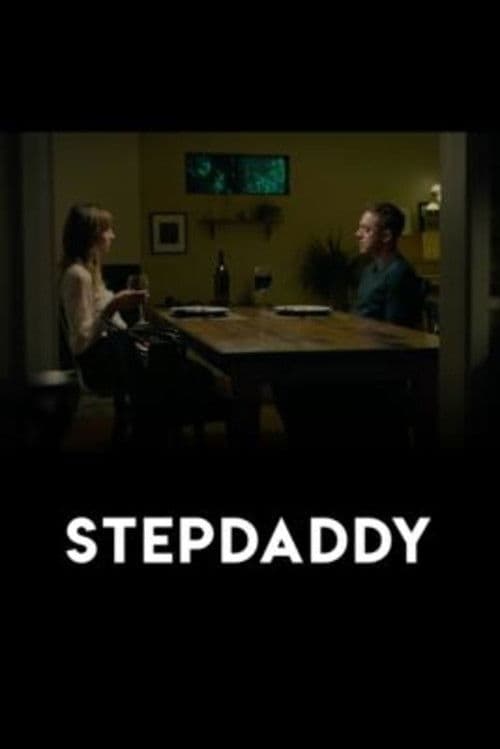 โปสเตอร์ Stepdaddy (2019)