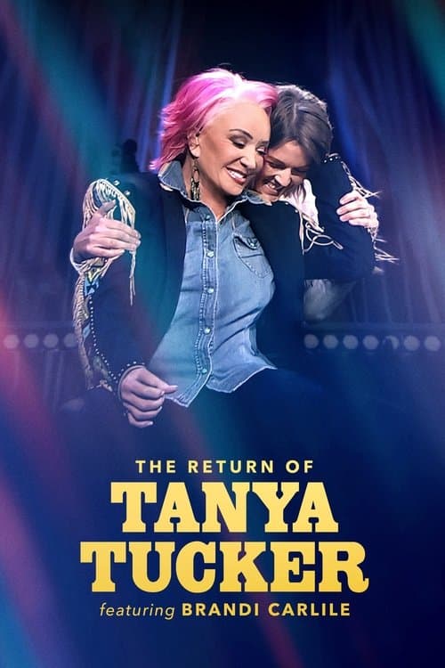 โปสเตอร์ The Return of Tanya Tucker Featuring Brandi Carlile (2022)