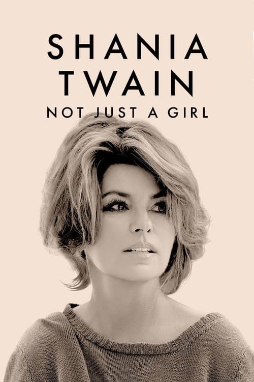 โปสเตอร์ Shania Twain: Not Just a Girl