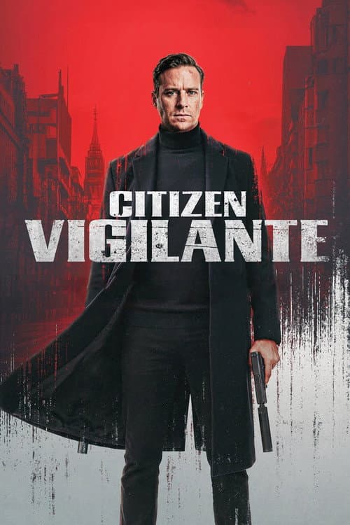โปสเตอร์ Citizen Vigilante (2026)