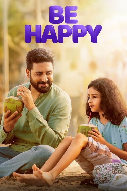 โปสเตอร์ Be Happy (2025) จังหวะฝัน วันสุขใจ