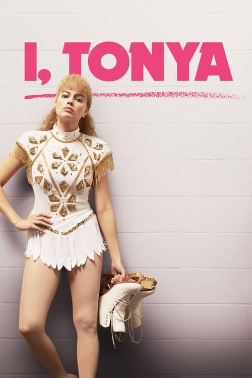 โปสเตอร์ I, Tonya (2017) ทอนย่า บ้าให้โลกคลั่ง
