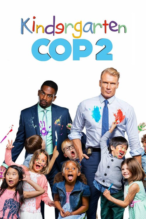 โปสเตอร์ Kindergarten Cop 2 (2016) ตำรวจเหล็ก ปราบเด็กแสบ 2
