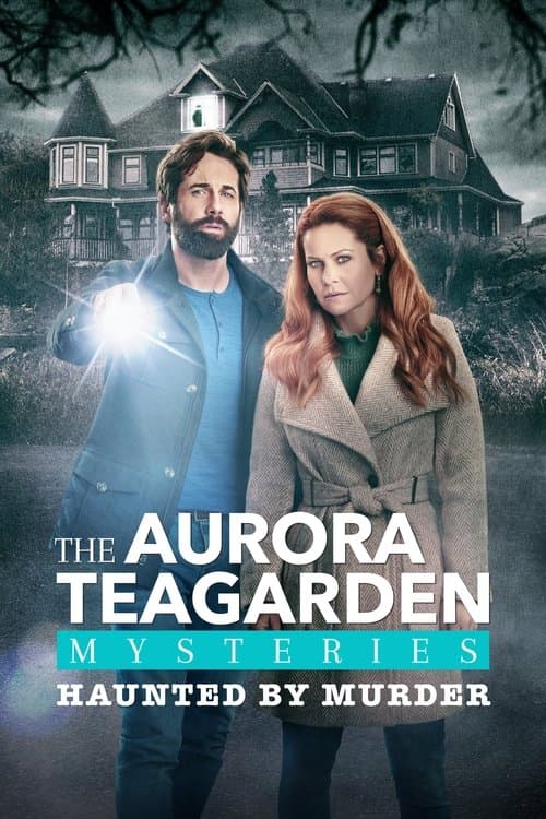 โปสเตอร์ Aurora Teagarden Mysteries: Haunted By Murder (2022)