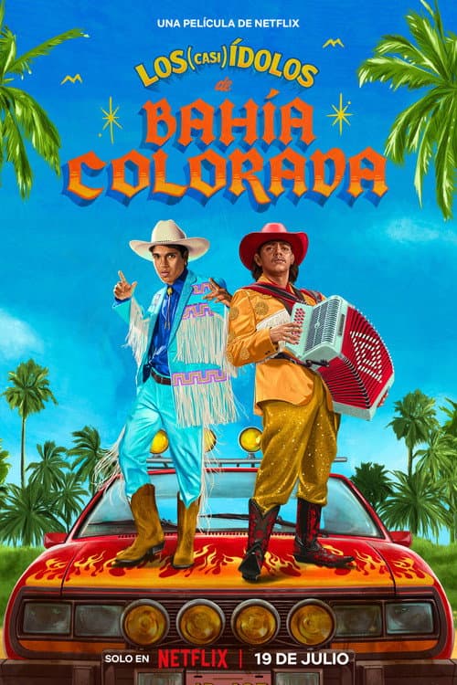 โปสเตอร์ Los (casi) ídolos de Bahía Colorada
