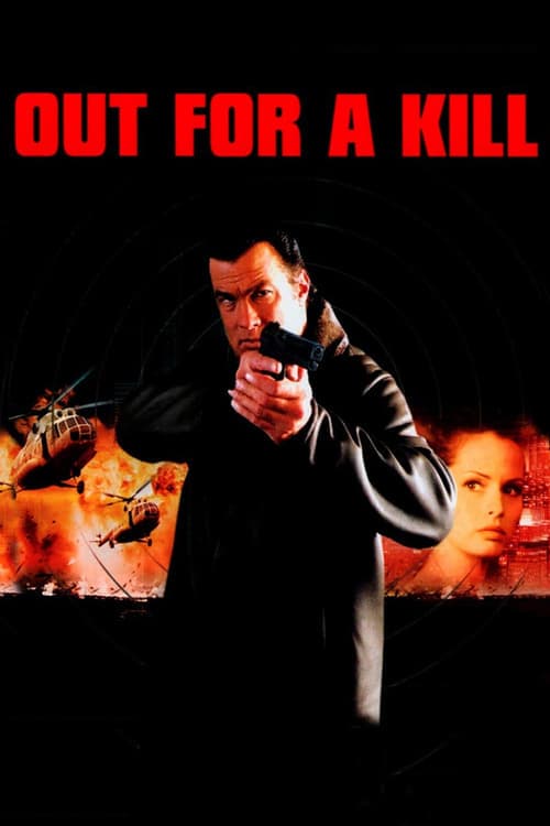 โปสเตอร์ Out for a Kill (2003) หมายหัวฆ่าล่าหักแค้น