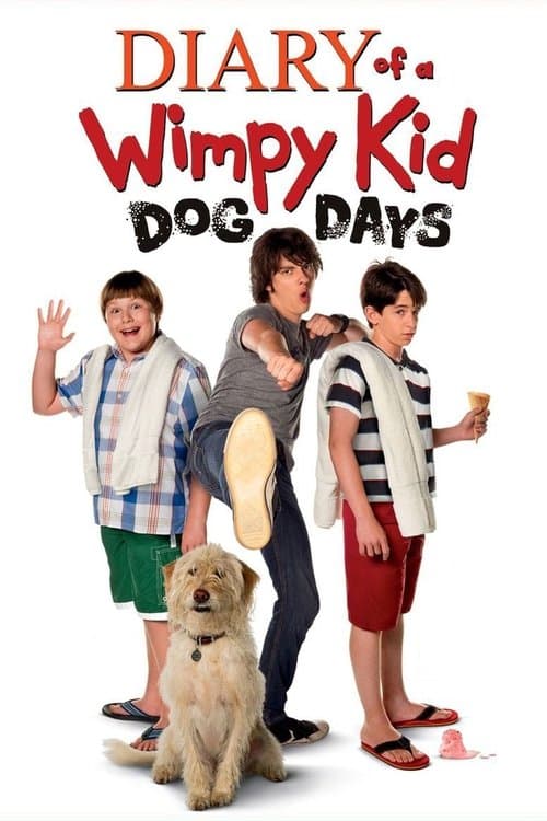โปสเตอร์ Diary of a Wimpy Kid: Dog Days (2012) ไดอารี่ของเด็กไม่เอาถ่าน 3: ปิดเทอมแสนป่วน