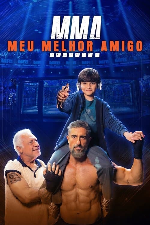 โปสเตอร์ MMA - Meu Melhor Amigo