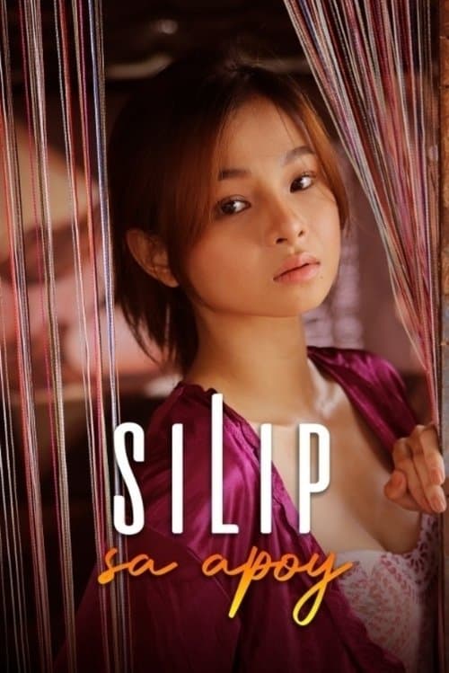 โปสเตอร์ Silip sa Apoy (2022)
