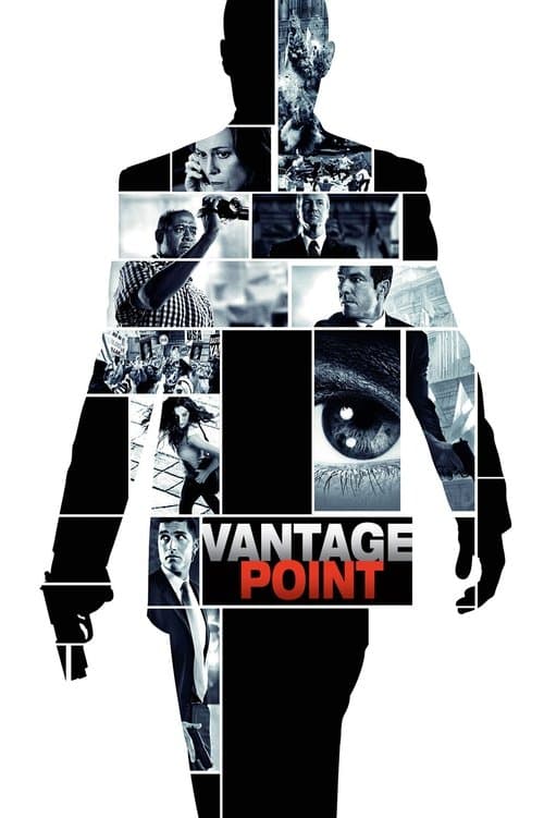 โปสเตอร์ Vantage Point (2008) เสี้ยววินาทีสังหาร