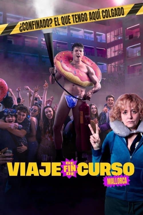โปสเตอร์ Viaje de fin de curso: Mallorca (2025) จบทั้งทีต้องไปตี้ที่มาญอร์ก้า