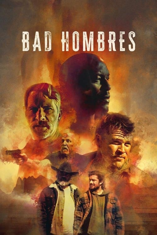 โปสเตอร์ Bad Hombres