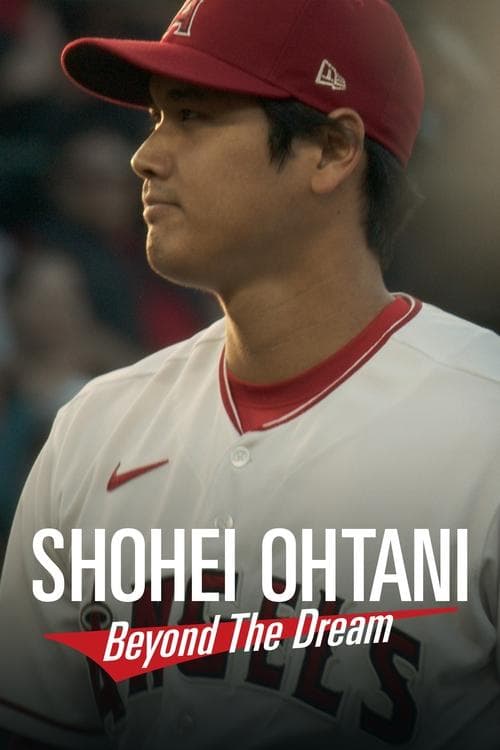 โปสเตอร์ Shohei Ohtani: Beyond the Dream