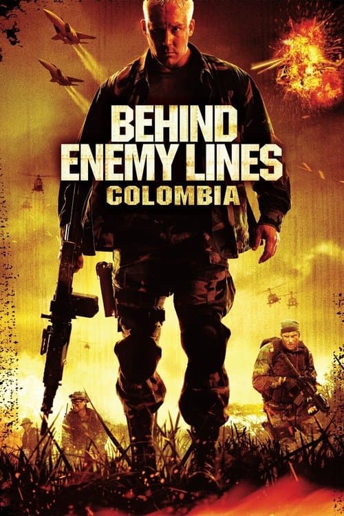 โปสเตอร์ Behind Enemy Lines III: Colombia (2009) บีไฮด์ เอนิมี ไลนส์ 3: ถล่มยุทธการโคลอมเบีย