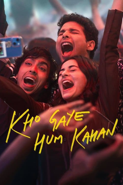 โปสเตอร์ Kho Gaye Hum Kahan (2023) เราหลงอยู่ที่ไหน (Kho Gaye Hum Kahan)
