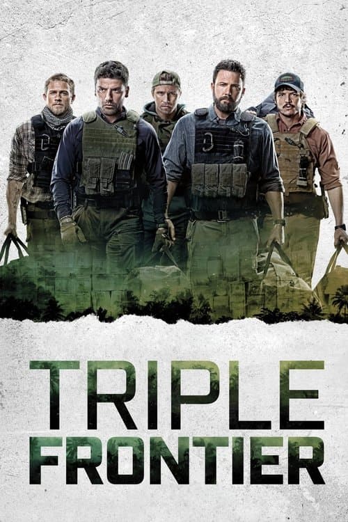 โปสเตอร์ Triple Frontier (2019) ปล้น ล่า ท้านรก