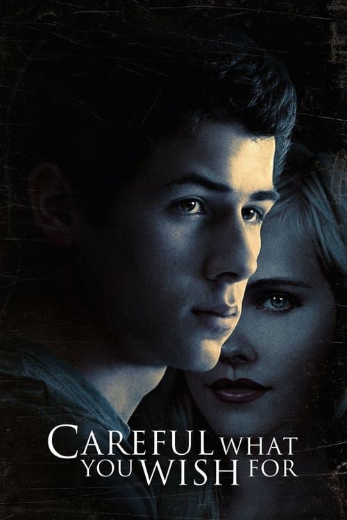 โปสเตอร์ Careful What You Wish For