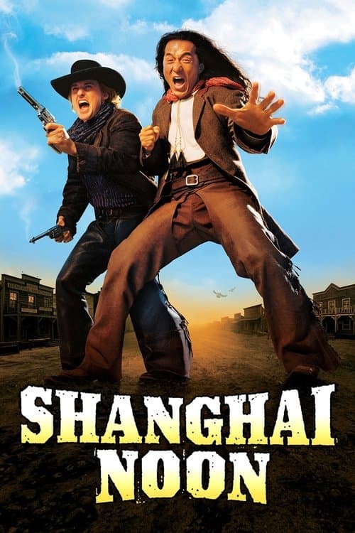 โปสเตอร์ Shanghai Noon (2000) คู่ใหญ่ ฟัดข้ามโลก