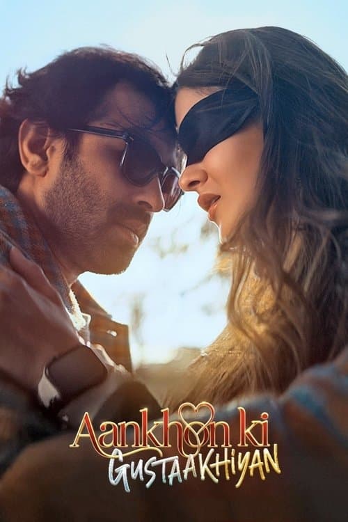 โปสเตอร์ Aankhon Ki Gustaakhiyan (2025)
