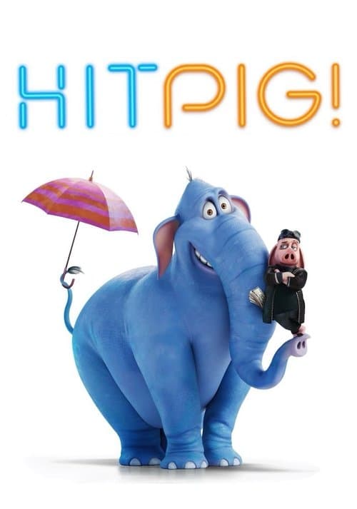 โปสเตอร์ Hitpig! (2024)