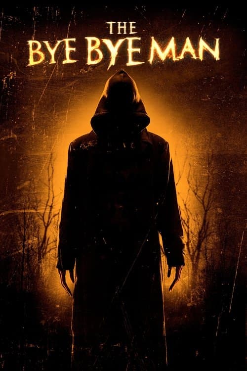โปสเตอร์ The Bye Bye Man (2017) กู๊ดบายตายไม่ดี