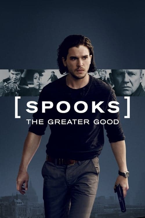 โปสเตอร์ Spooks: The Greater Good (2015) เอ็มไอ 5 ปฏิบัติการล้างวินาศกรรม