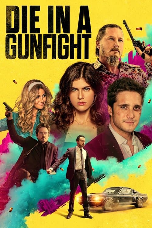 โปสเตอร์ Die in a Gunfight (2021) เพื่อรักนี้ พี่สู้ตาย
